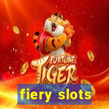 fiery slots